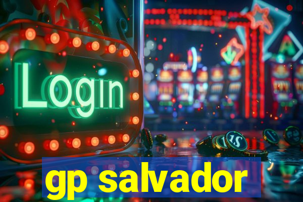 gp salvador